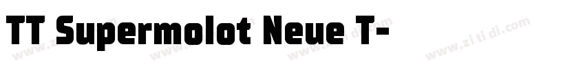 TT Supermolot Neue T字体转换